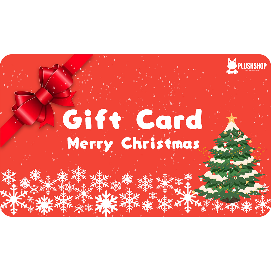 Plushshop Gift Card $50.00 / Merry Chrismas