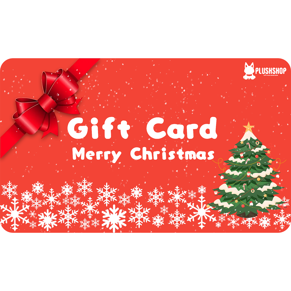 Plushshop Gift Card $50.00 / Merry Chrismas